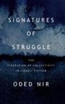 Oded Nir - Signatures of Struggle