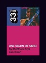 Dr. Matthew Frye (Yale University Jacobson, Matthew Frye Jacobson, Matthew Frye (Yale University Jacobson - Odetta's One Grain of Sand