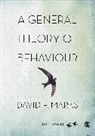 David F. Marks, David F. F. Marks - General Theory of Behaviour