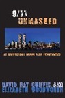David Ray Griffin, David Ray Woodworth Griffin, Elizabeth Woodworth, Woodworth Elizabeth - 9/11 Unmasked