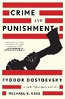 Fyodor Dostoevsky, Dostoevsky Fyodor, Michael R. Katz, Michael R. (Trad.) Katz - Crime and Punishment