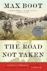 Max Boot - The Road Not Taken