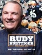 Nick Nanton, Rudy Ruettiger - Rudy Ruettiger
