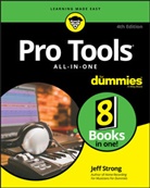 J Strong, Jeff Strong, Strong Jeff - Pro Tools All-In-One for Dummies