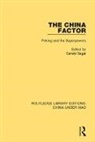 Gerald Segal, Gerald Segal - China Factor