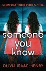 Olivia Isaac-Henry - Someone You Know