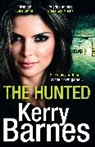 Kerry Barnes, Barnes Kerry - The Hunted
