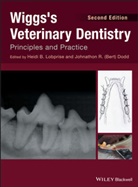 J. Bert Dodd, J. R. (Bert) Dodd, Johnathon R. (Bert) Dodd, Hb Lobprise, Heidi B. Lobprise, Heidi B. (Corporation Lobprise... - Wiggs''s Veterinary Dentistry