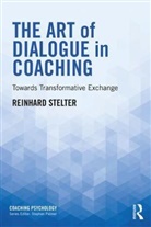 Reinhard Stelter - Art of Dialogue in Coaching