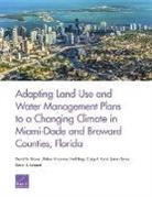 Neil Berg, Craig Bond, Craig A Bond, David Groves, David G Groves, David G. Groves... - Adapting Land Use and Water Management Plans to a Changing Climate