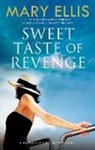 MARY ELLIS - Sweet Taste of Revenge