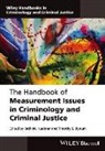 Timothy S. Bynum, Beth M. Huebner, Timothy S. Bynum, Beth M. Huebner, Bet M Huebner, S Bynum - Handbook of Measurement Issues in Crimin