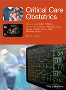 Michael A. Belfort, Gary A. Dildy, Michael R Foley, Michael R. Foley, Luis Pacheco, Luis D Pacheco... - Critical Care Obstetrics