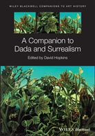 Dana Arnold, D Hopkins, David Hopkins, David (University of Glasgow) Hopkins, ARNOLD, Arnold... - Companion to Dada and Surrealism