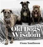 Fiona Tomlinson - Old Dogs'' Wisom