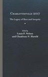 Claudrena N. Nelson Harold, Claudrena N Harold, Claudrena N. Harold, Louis P Nelson, Louis P. Nelson - Charlottesville 2017