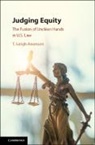 T Leigh Anenson, T. Leigh Anenson - Judging Equity