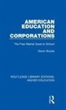 Deron Boyles - American Education and Corporations