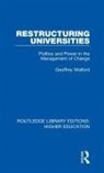 Geoffrey Walford, Geoffrey (University of Oxford Walford - Restructuring Universities