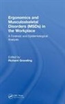 Richard Graveling, Richard Graveling - Ergonomics and Musculoskeletal Disorders (Msds) in the Workplace