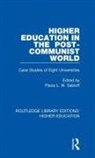 Paula Sabloff, Paula L.W. Sabloff, Paula Sabloff, Paula L W Sabloff, Paula L. W. Sabloff, Paula L.W. Sabloff - Higher Education in the Post-Communist World