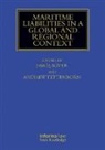 Bariş Soyer, Baris (Institute of International Shipping Soyer, Baris Professor (Institute of International Soyer, Baris Tettenborn Soyer, Bars (Institute of International Shipping a Soyer, Bars Tettenborn Soyer... - Maritime Liabilities in a Global and Regional Context