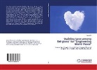 Aung Min - "Building Love among Religions" for "Engineering World Peace"