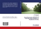 Md Hasra Ali, Md Hasrat Ali, Md. Hasrat Ali, Datta Biswas, Mausumi Datta Biswas, Bendangmenl Tzudir... - Socio-Economic Analysis of Food Security Problems in Nagaland of India