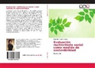 Olga Lucia Vargas Isaza - Evaluación multicriterio social como medida de sostenibilidad