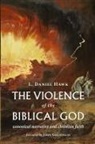L Daniel Hawk, L. Daniel Hawk - Violence of the Biblical God