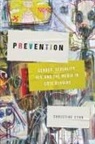 Christine Cynn - Prevention