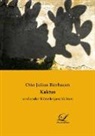 Otto Julius Bierbaum - Kaktus