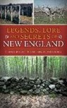 Thomas D'Agostino, Arlene Nicholson - Legends, Lore and Secrets of New England