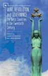 Lazar Fleishman, Amir Weiner - War, Revolution, and Governance