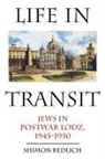Shimon Redlich - Life in Transit