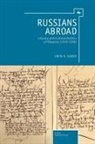 Greta Slobin, Katerina Clark, Nancy Condee, Dan Slobin, Mark Slobin - Russians Abroad