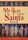 Peter Celano, Peter Celano - My Year with the Saints for Kids