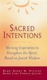 Lori Forman-Jacobi, Rabbi Lori Forman–Jacobi, Kerry M. Olitzky - Sacred Intentions