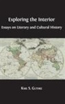 Karl S. Guthke - Exploring the Interior