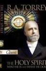 R A Torrey, R. A. Torrey - The Holy Spirit