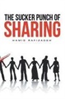 Hamid Rafizadeh - The Sucker Punch of Sharing