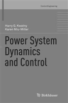 Harry Kwatny, Harry G Kwatny, Harry G. Kwatny, Karen Miu-Miller - Power System Dynamics and Control