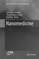 Kenneth A. Howard, Dan Peer, Thoma Vorup-Jensen, Thomas Vorup-Jensen - Nanomedicine