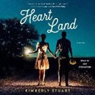 Kimberly Stuart, Joy Osmanski - Heart Land (Audiolibro)