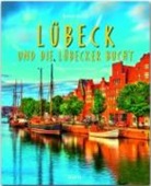 Dietmar Damwerth, Olaf Meinhardt, Olaf Meinhardt - Reise durch Lübeck und die Lübecker Bucht