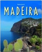 Udo Bernhart, Dagmar Kluthe, Udo Bernhart, Udo Bernhart - Reise durch Madeira