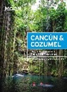 Gary Chandler, Liza Prado, Liza Chandler Prado - Moon Cancun & Cozumel (Thirteenth Edition)