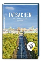 FAZI Communication GmbH, FAZIT Communication GmbH, FAZIT Communication GmbH - Tatsachen über Deutschland