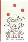 Viviane Schwarz - Contando con el gato Chiqui