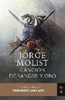 Jorge Molist - Canción de sangre y oro